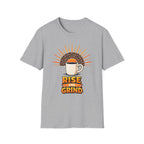 Rise and Grind T-Shirt