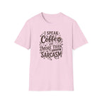 I Speak Coffee T-Shirt