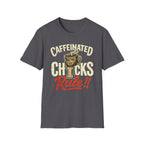 Caffeinated Chicks T-Shirt