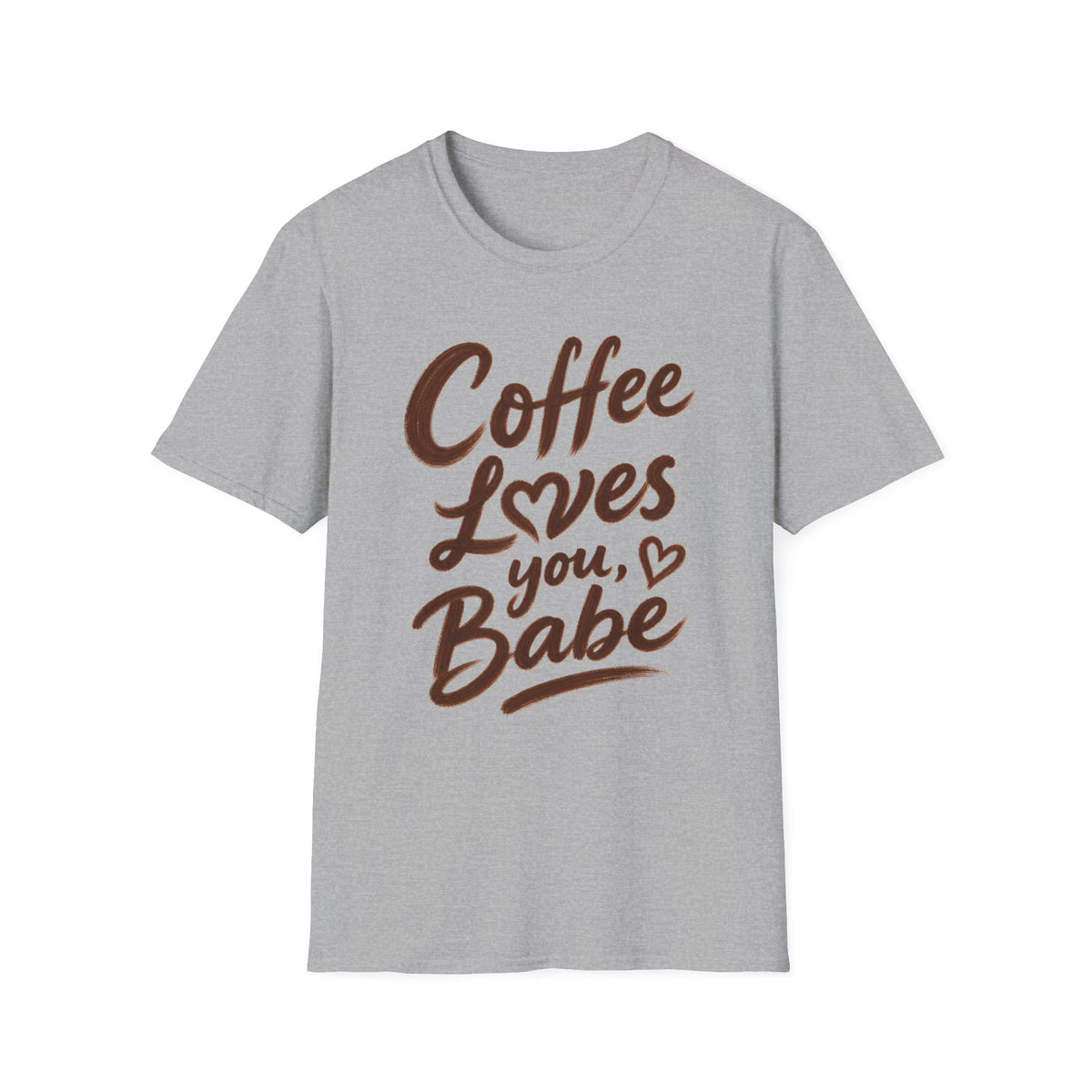 Coffee Loves You, Babe T-Shirt