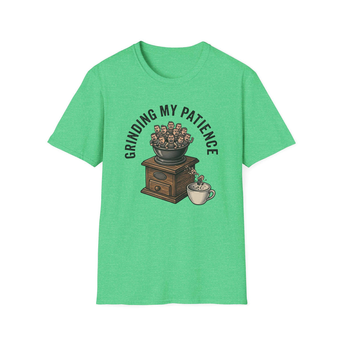Grinding My Patience T-Shirt