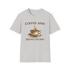 Coffee and Silence Please T-Shirt
