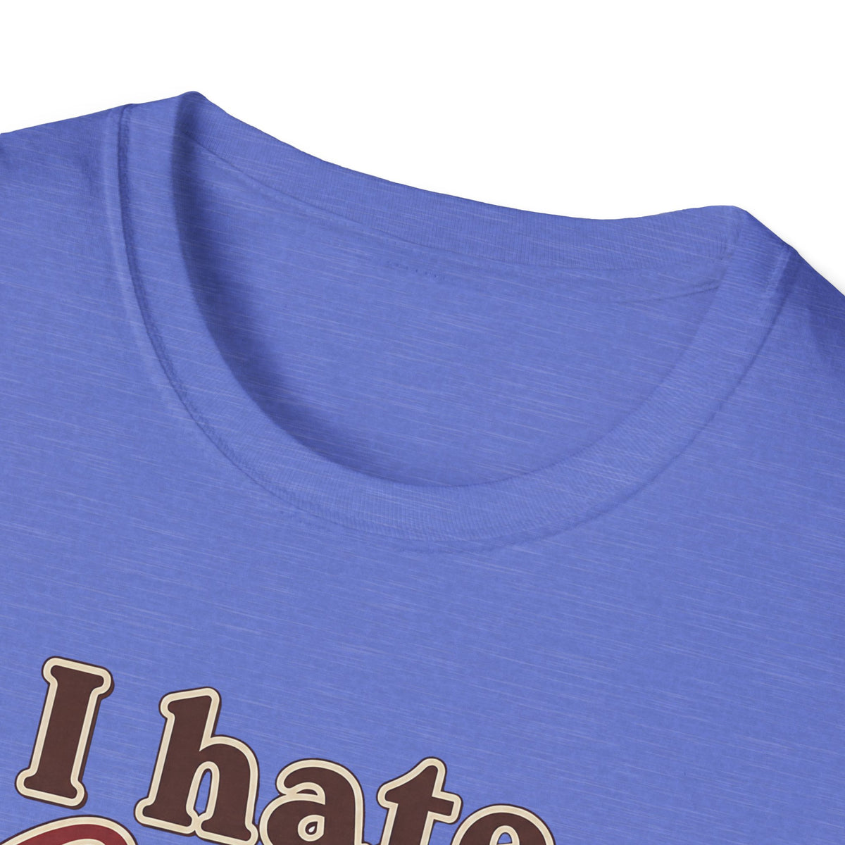 I Hate Coffee T-Shirt