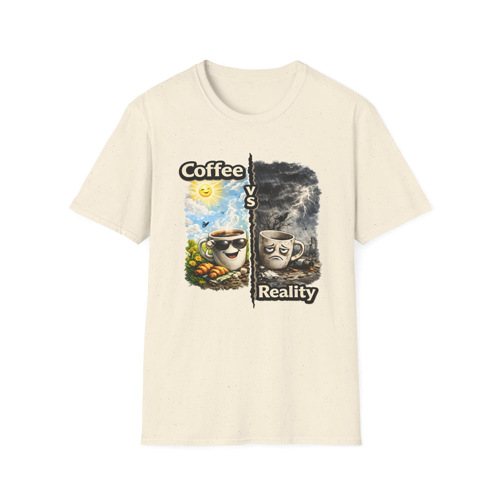 Coffee vs Reality T-Shirt