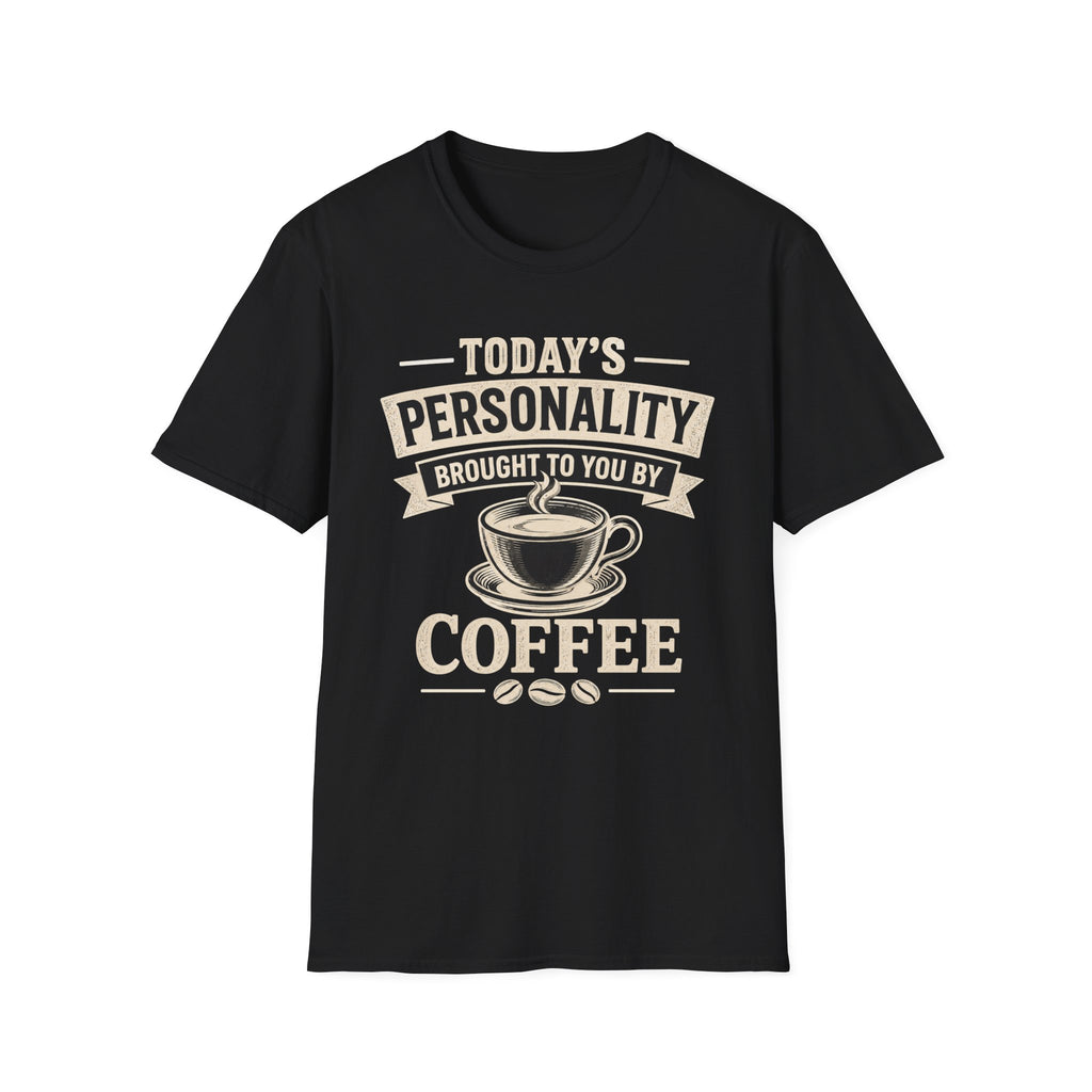 Today's Personality T-Shirt