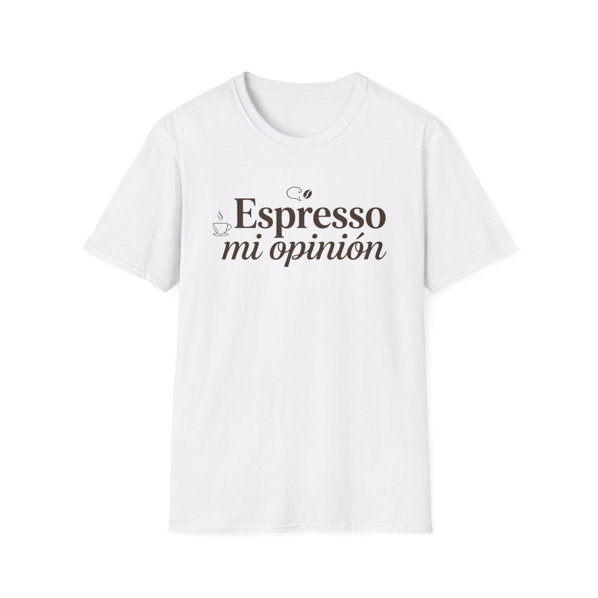 Espresso mi opinión T-Shirt