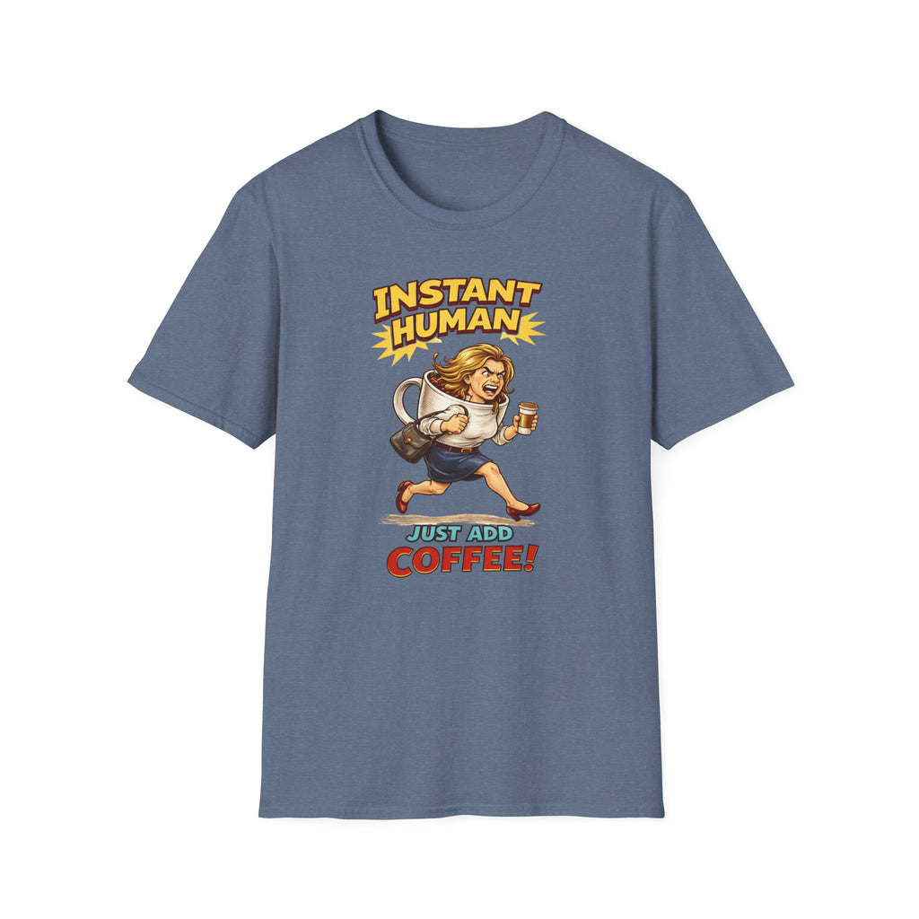Instant Woman T-Shirt