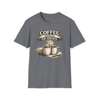 Coffee Handles HR Issues T-Shirt