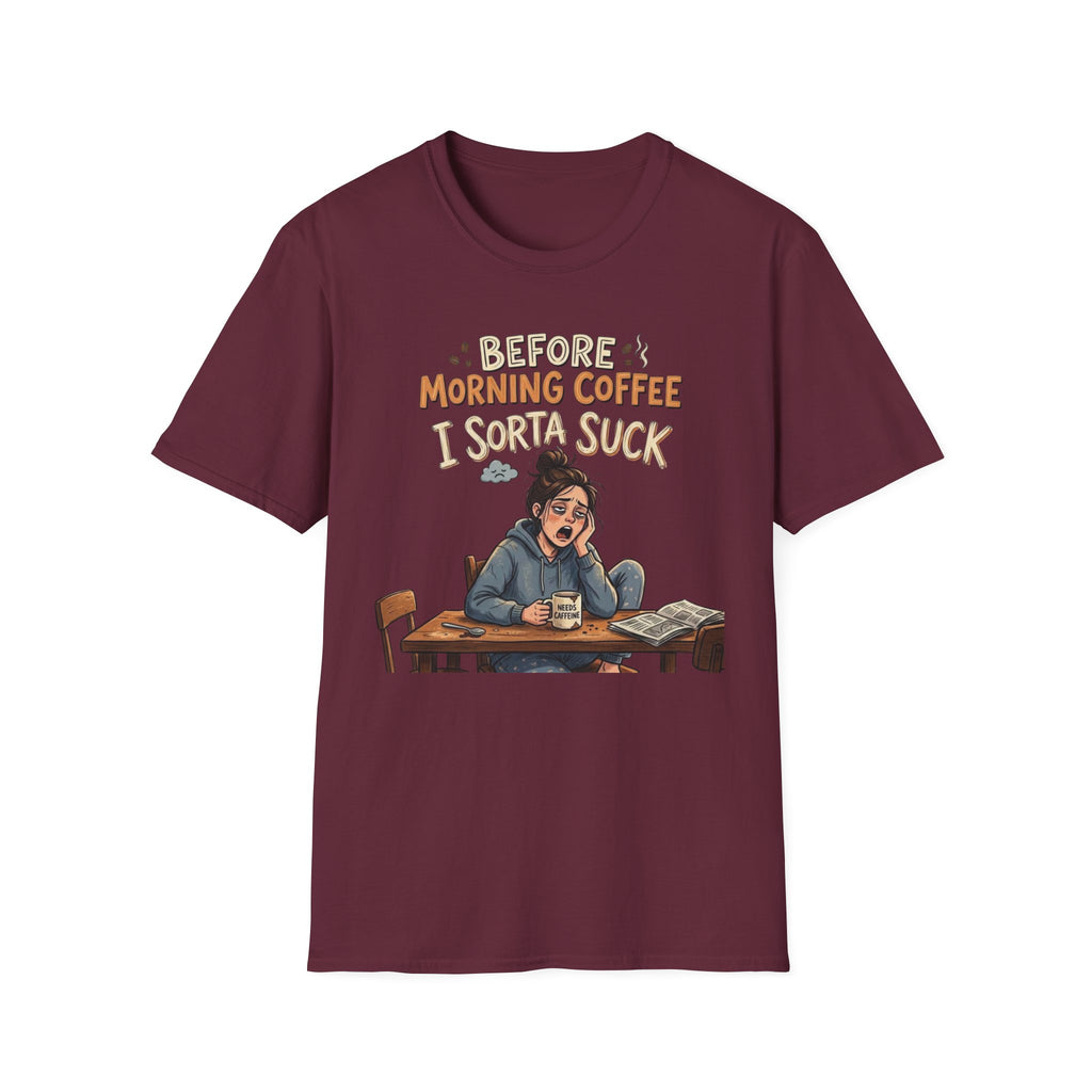 Before Morning Coffee T-Shirt