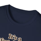 It's a Lifestyle Thing T-Shirt