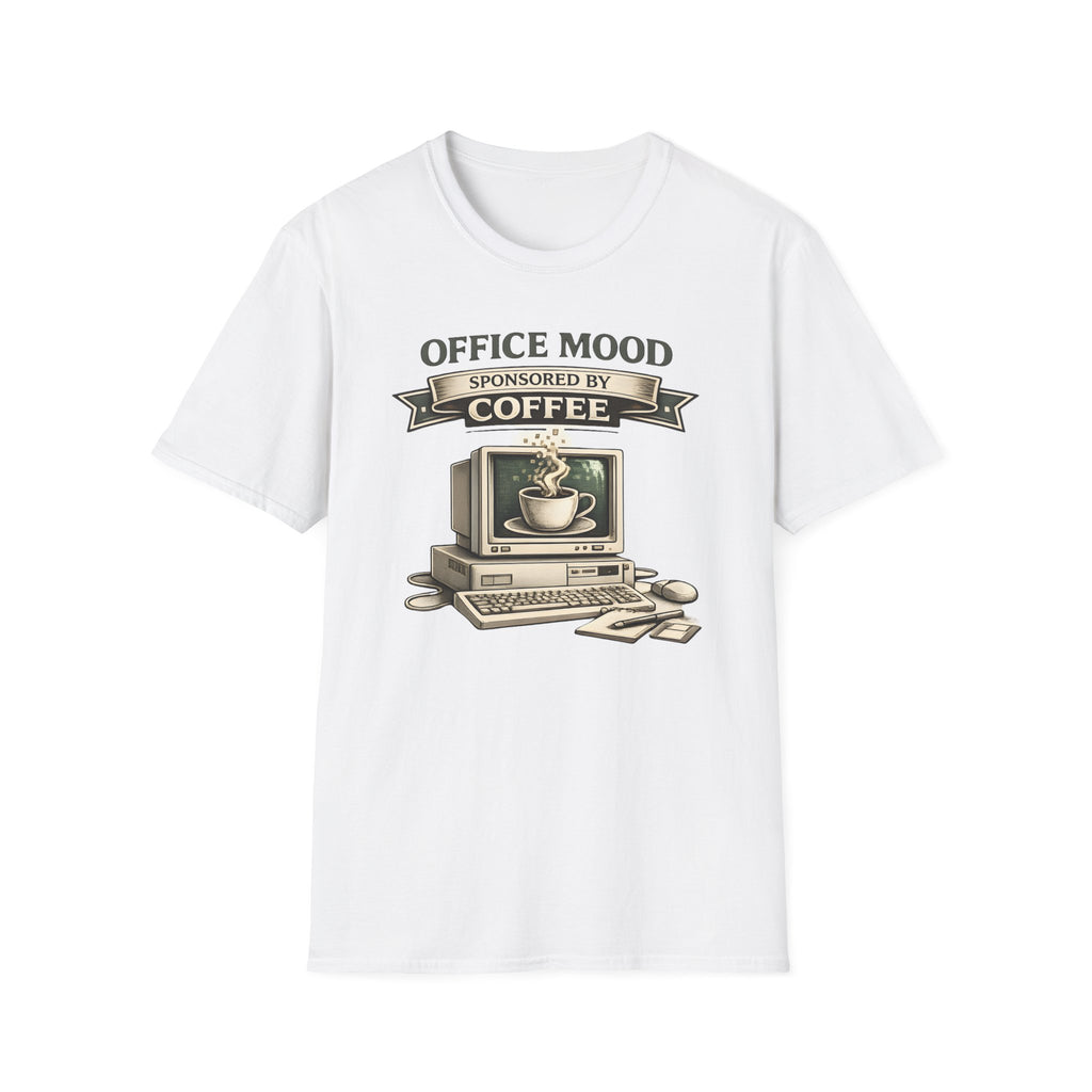 Office Mood Sponsored by Coffee T-Shirt