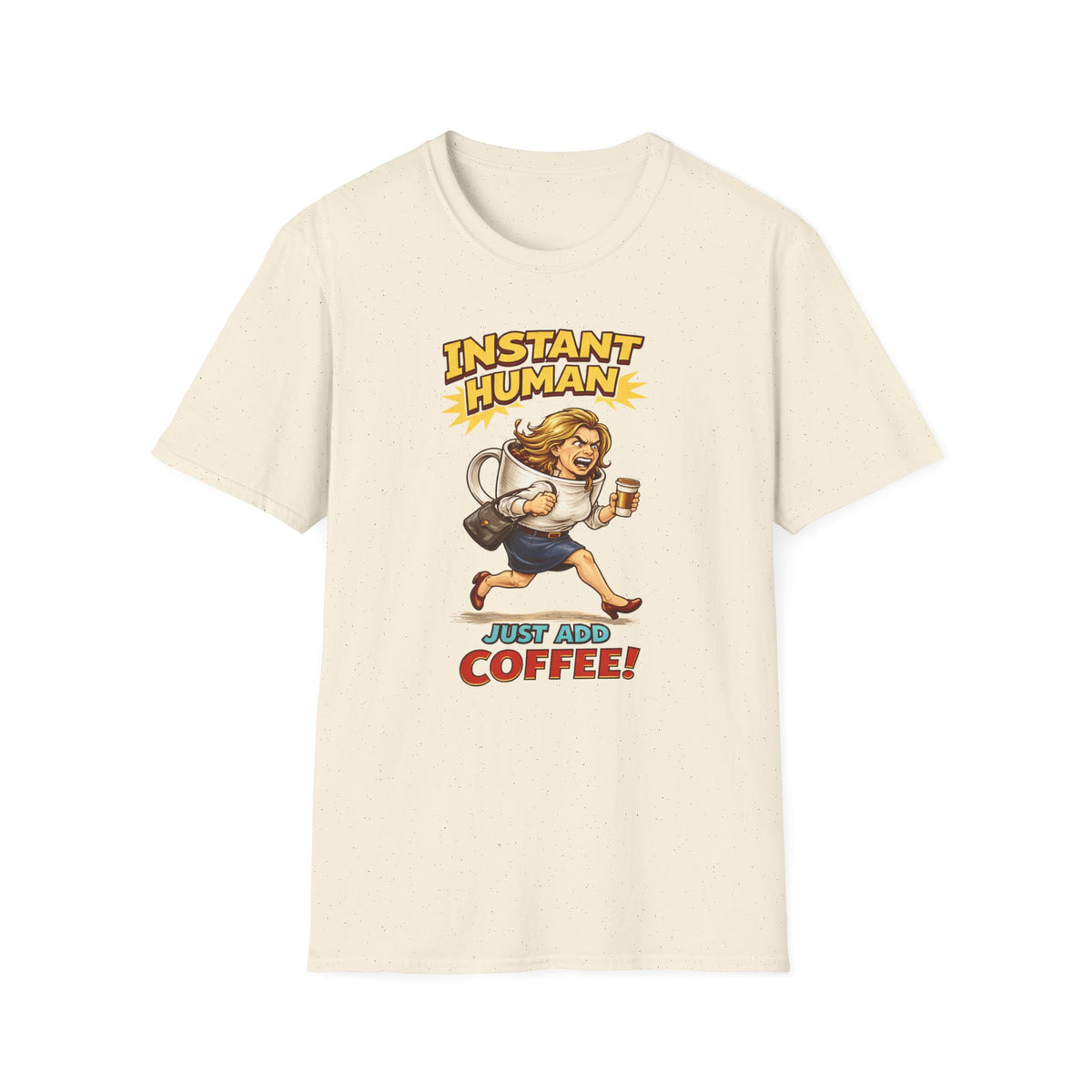 Instant Woman T-Shirt