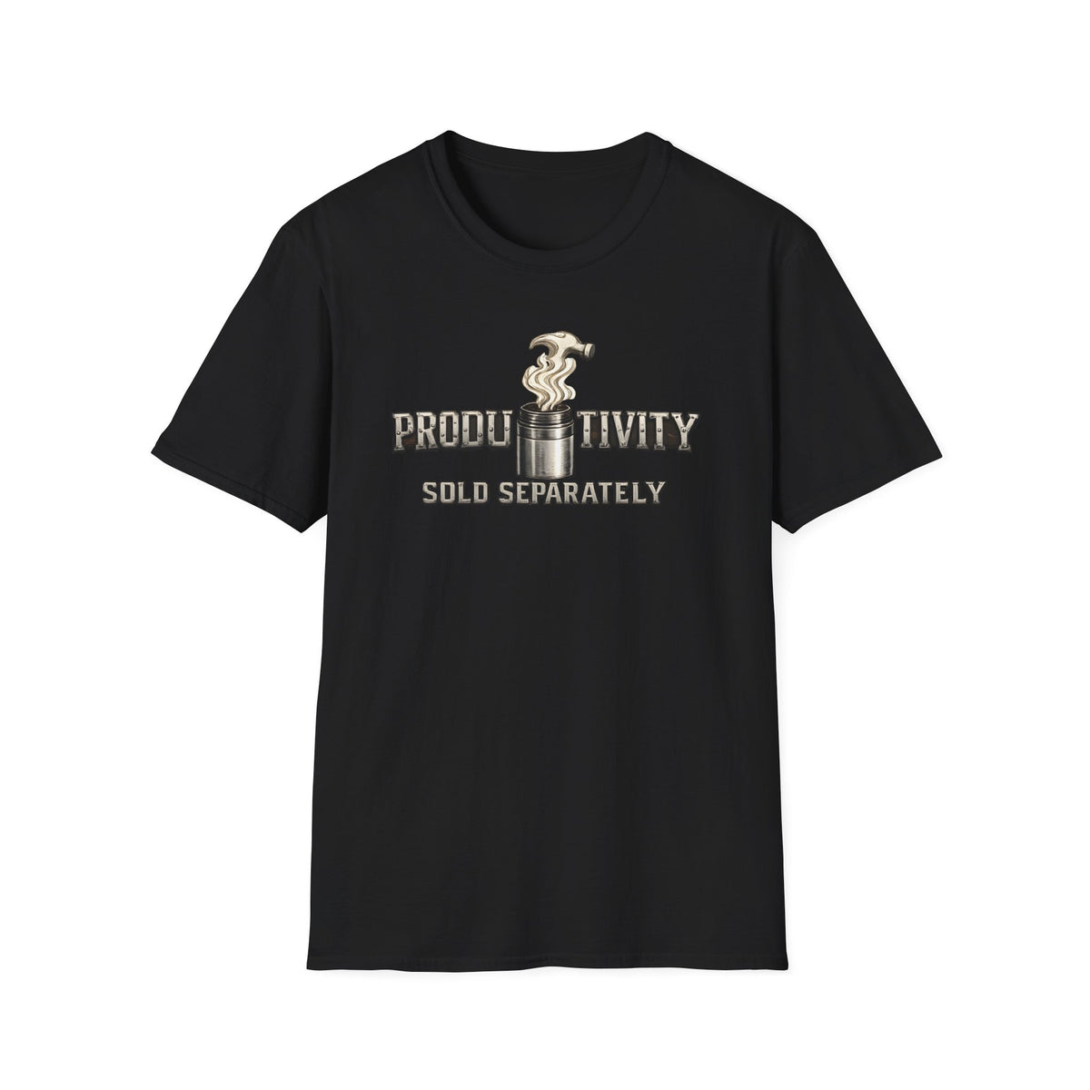 Productivity Sold Separately T-Shirt