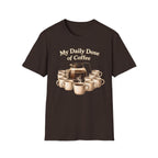 Daily Dose T-Shirt
