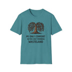 My Only Comfort T-Shirt
