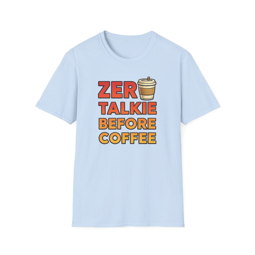 Zero Talkie T-Shirt