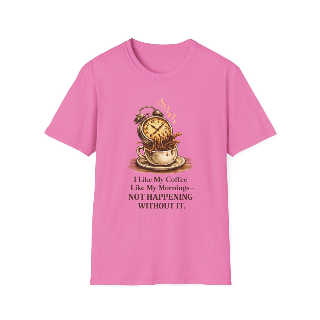 I Like My Coffee T-Shirt
