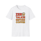 Zero Talkie T-Shirt