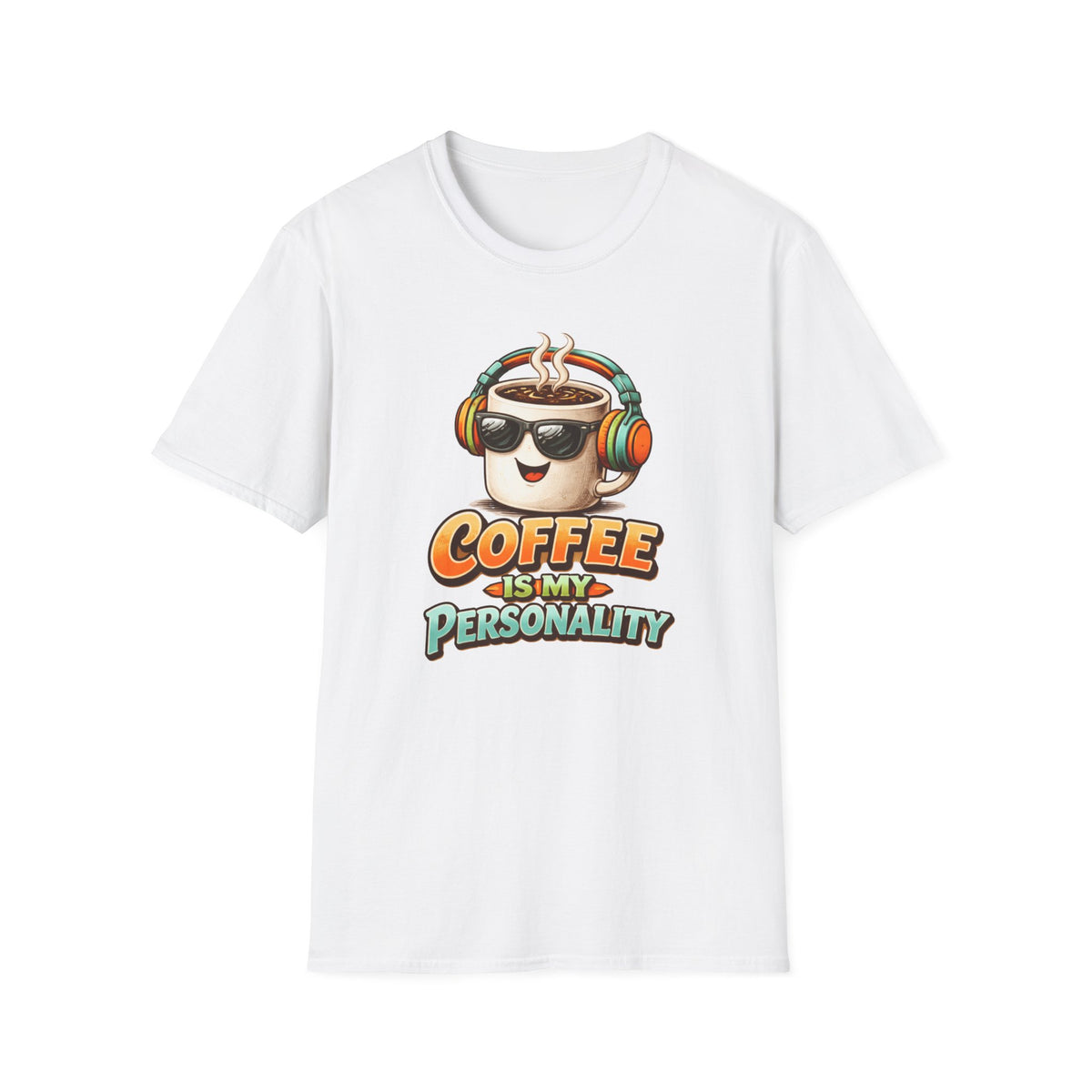 Coffee is My Personality 2 T-Shirt