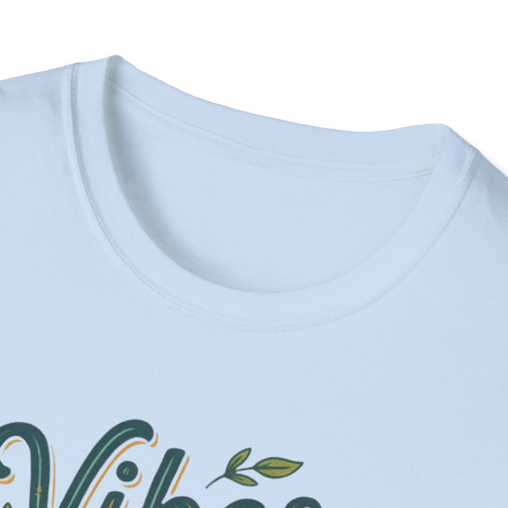 Vibes are a Choice T-Shirt