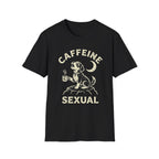 Caffeine Sexual T-Shirt