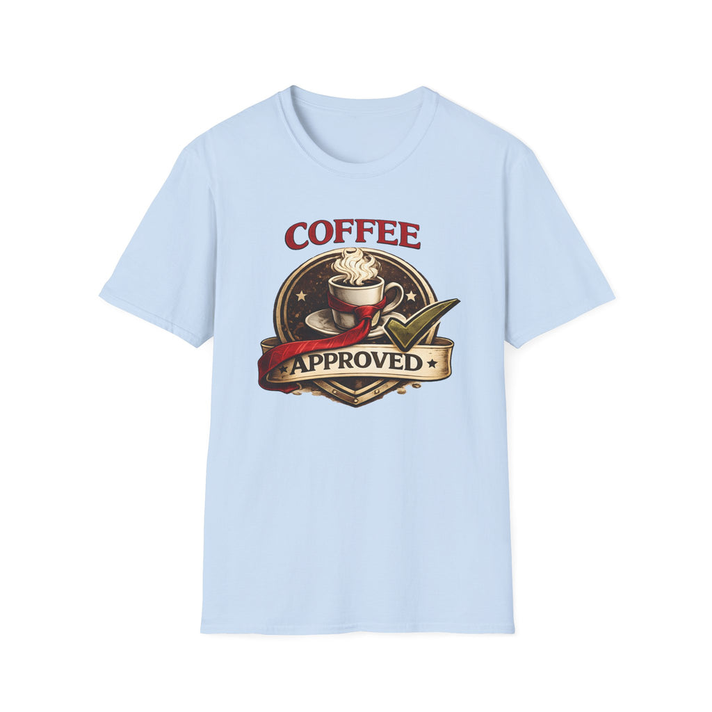 Coffee Approved T-Shirt