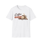 Coffee or Else T-Shirt