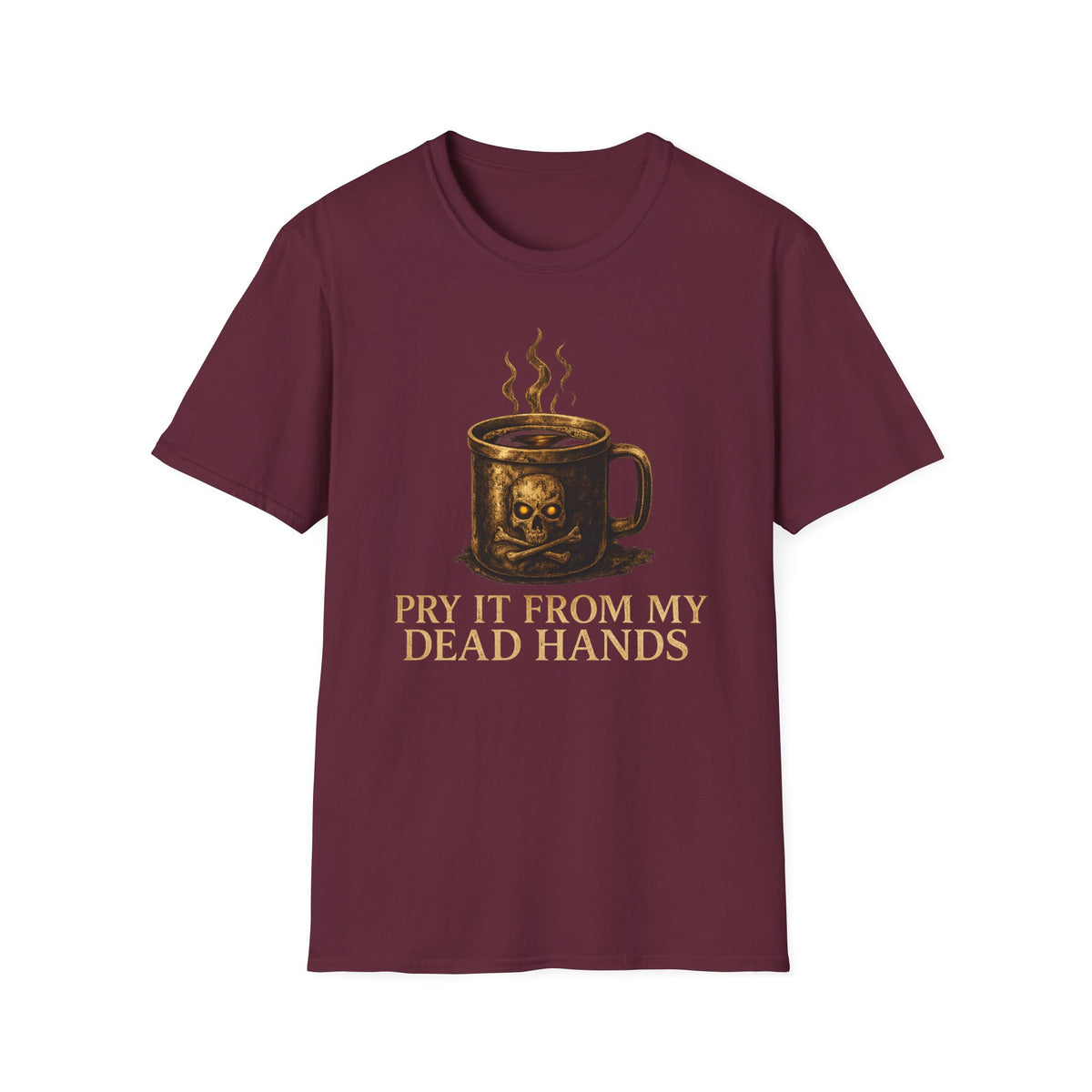 Pry It From My Dead Hands T-Shirt