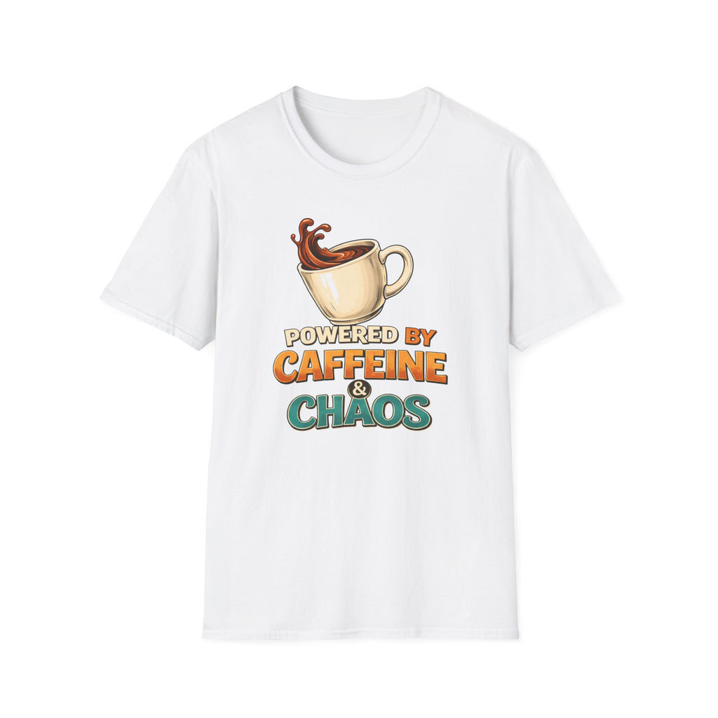 Powered by Caffeine and Chaos T-Shirt