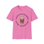 I Cannot Be Held Responsible T-Shirt