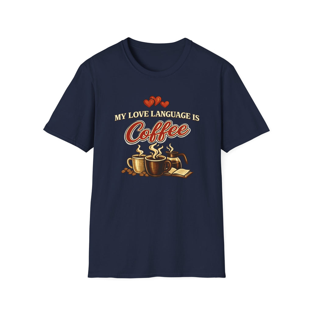 Love Language T-Shirt