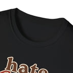 Hate Coffee T-Shirt