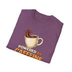 Powered by Caffeine and Chaos T-Shirt