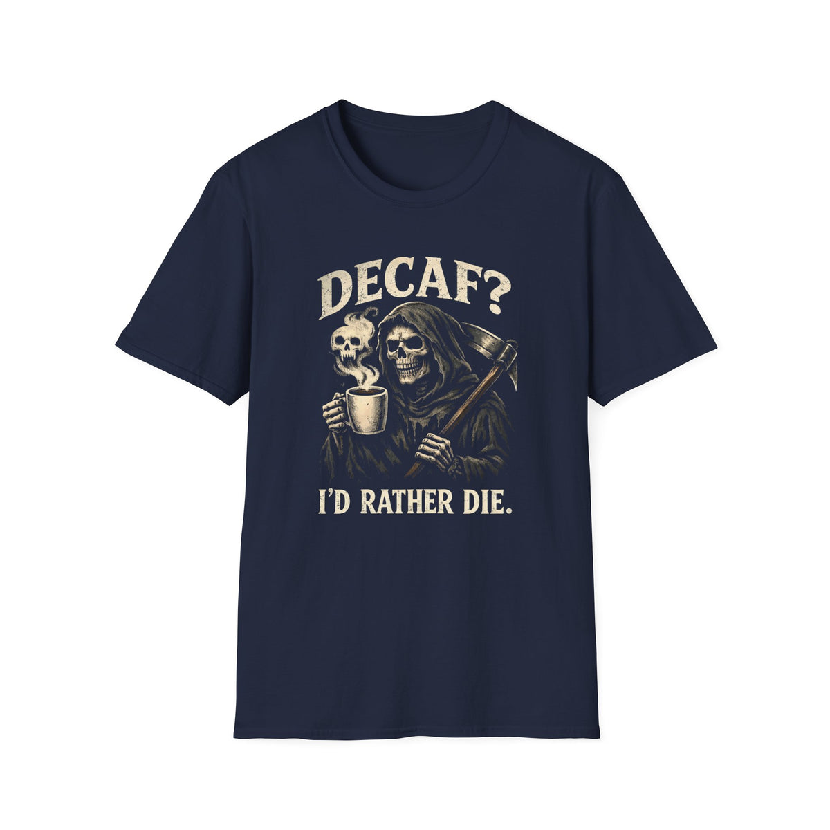 Decaf? T-Shirt
