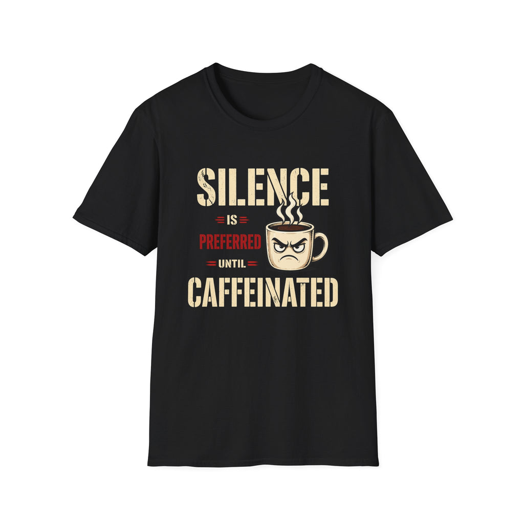 Silence is Preferred T-Shirt