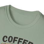 Coffee Makes the Man T-Shirt