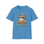 Coffee is My Personality 2 T-Shirt