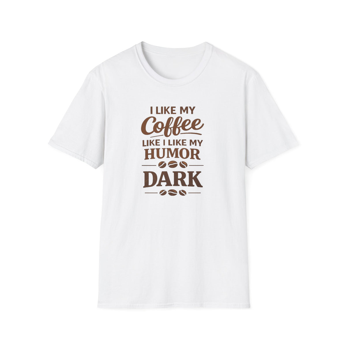 I Like My Coffee T-Shirt