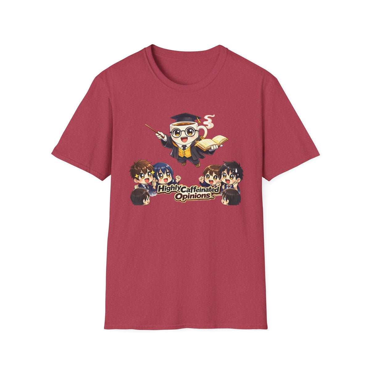 Highly Caffeinated Opinions T-Shirt