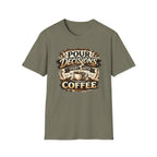 Pour Decisions Start with Coffee T-Shirt