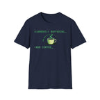 Currently Buffering T-Shirt