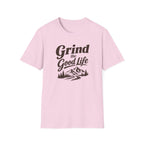 Grind the Good Life T-Shirt
