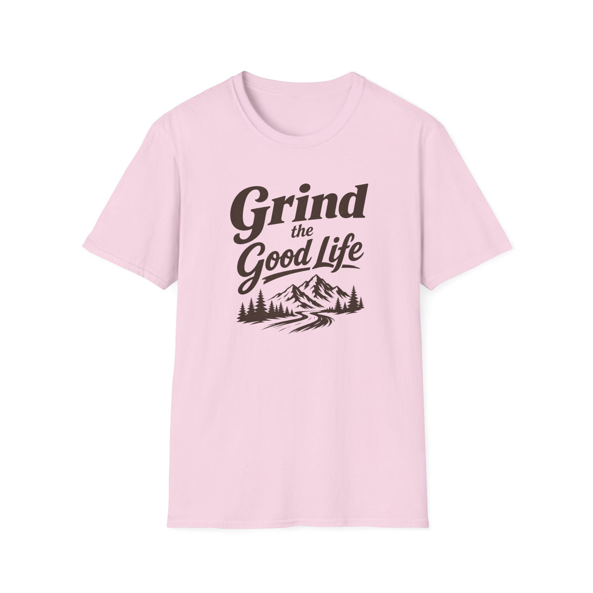 Grind the Good Life T-Shirt