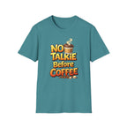 No Talkie Before Coffee 2 T-Shirt