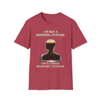 Not a Morning Person T-Shirt