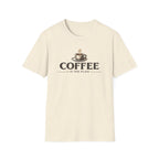 Coffee is the Plan T-Shirt
