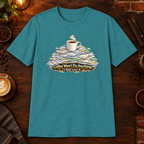 Coffee Won't Fix Anything - Heather Galapagos Blue