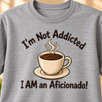 I'm Not Addicted T-Shirt in Sport Grey