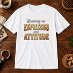 Running of Espresso and Attitude T-Shirt White coffee-bar flat lay