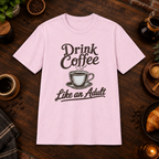 Drink Coffee Like an Adult T-Shirt in Light Pink, coffee bar flat lay mockup